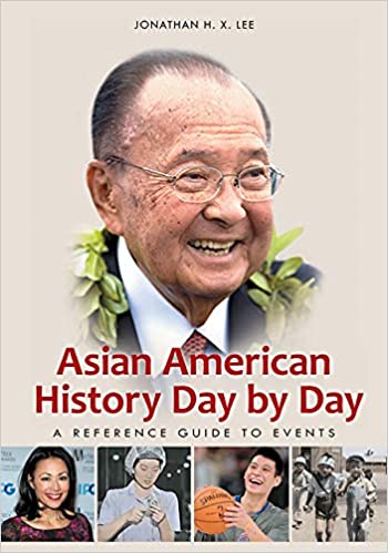Asian American History Day by Day: a Reference Guide to Events book cover