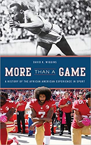 More Than a Game : A History of the African American Experience in Sport cover